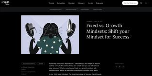Fixed vs. Growth Mindsets: Shift your Mindset for Success
